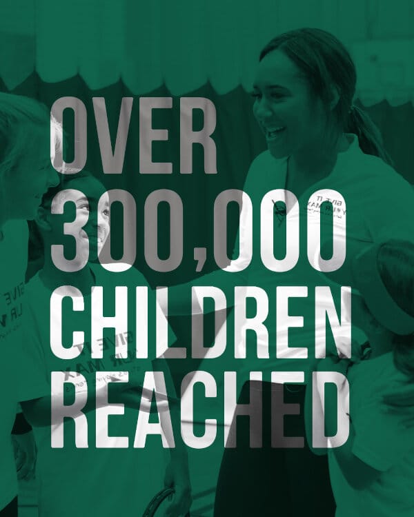 Over 300000 Children Reached